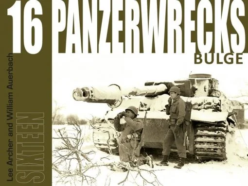 Panzerwrecks 16: Bulge - Battle of the Bulge book