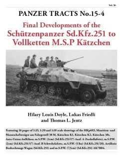 Panzer Tracts No. 15-4 - Schutzenpanzer sd.kfz 251 Book