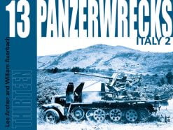 Panzerwrecks 13: Italy 2 - WW2 Panzer book
