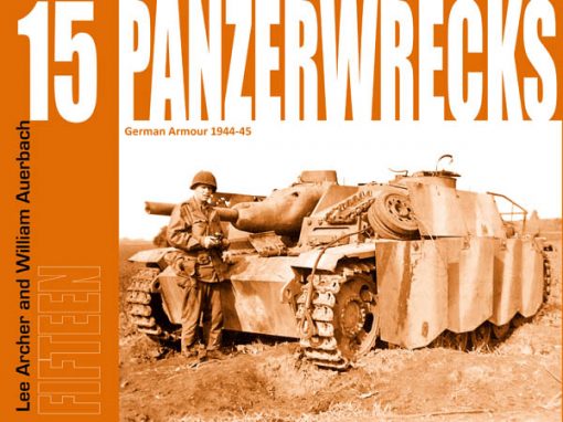 Panzerwrecks 15 - WW2 Panzer book