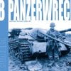 Panzerwrecks 18 - WW2 Panzer book