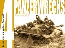 Panzerwrecks 10 Panzerwracks abgeschossene Panzer Buch Bildband Bilder Book Tank 