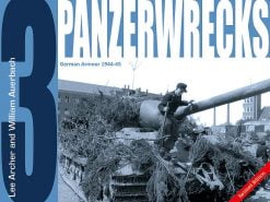 Panzerwrecks 3 - WW2 Panzer book.
