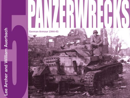 Panzerwrecks 5 - WW2 Panzer book.