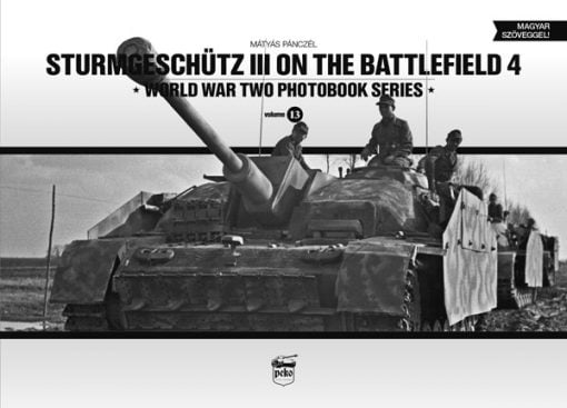 Sturmgeschütz III on the Battlefield 4 - Sturmgeschütz III tank book