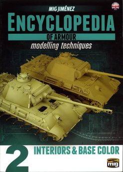 Encyclopedia of Armour Modelling Techniques Vol.2 by Mig Jimenez