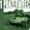 Panzerwrecks 21 by Lee Archer & Darren Neely