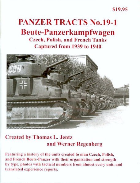 Panzer Tracts No.19-1 - Beutepanzer