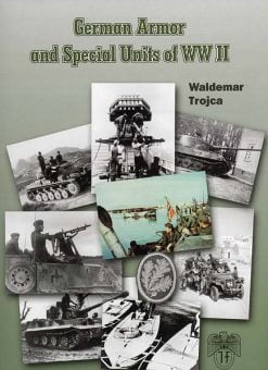 GERMAN ARMOR AND SPECIAL UNITS OF WORLD WAR II