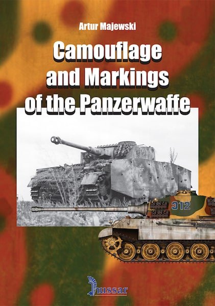 Camouflage and Markings of the Panzerwaffe