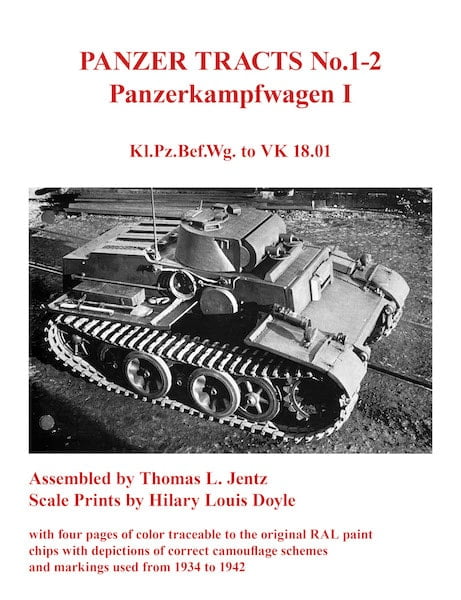 Panzer Tracts No.1-2: Panzerkampfwagen I - Kl.Pz.Bef.Wg. to VK 18.01