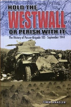Hold the Westwall or Perish with it