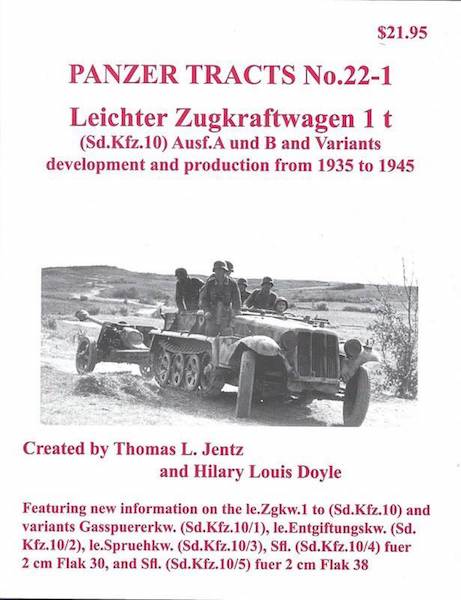 Panzer Tracts No.22-1 - Leichter Zugkraftwagen 1t