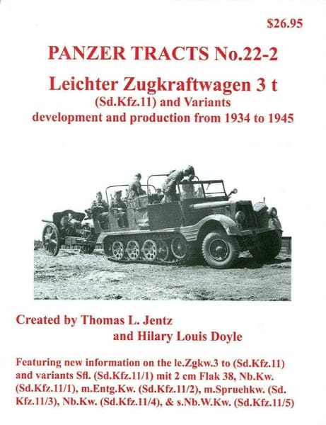 Panzer Tracts No.22-2 - Leichter Zugkraftwagen 3t