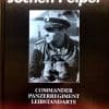 Jochen Peiper: Commander of Panzerregiment 'Leibstandarte'