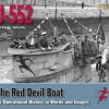 U-552 - The Red Devil Boat: Its Operational History in Words and Images