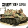 Sturmtiger: The Combat History of Sturmmörser Kompanies 1000-1002