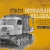 From Bessarabia to Belgrade: An Illustrated Study of the Soviet Conquest of Southeast Europe, March-October 1944