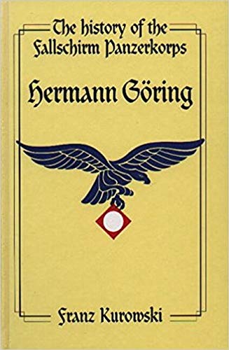 History of Fallschirm-Panzerkorps Hermann Göring