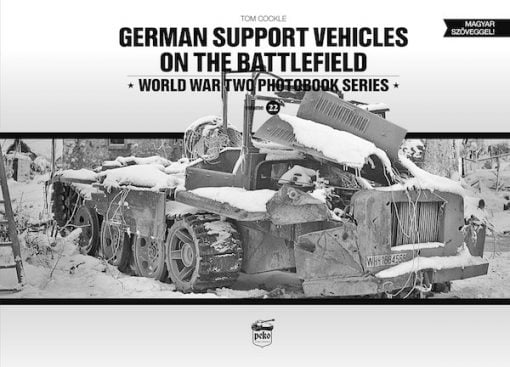 German Support Vehicles on the Battlefield (Vol.22)
