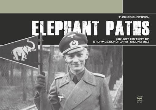 Elephant Paths: Combat History of Sturmgeschütz-Abteilung 203