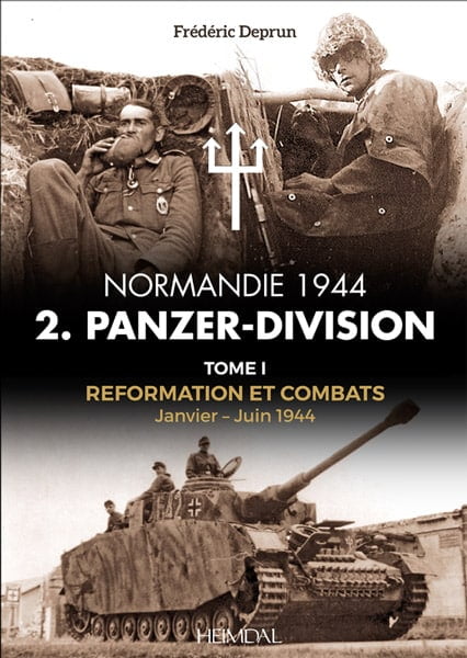 2.Panzer-Division Tome 1