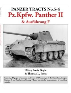 Panzer Tracts No.5-4: Pz.Kpfw. Panther II & Ausführung F