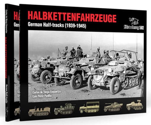 Halbkettenfahrzeuge: German Half-Tracks (1939-1945) - ABT758