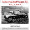 Panzer Tracts No.3-3: Panzerkampfwagen III Ausf.III Ausf.J, L, M & N