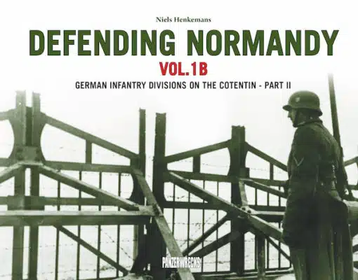 Defending Normandy Vol.1B