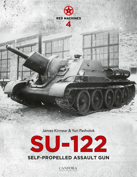 Red Machines 4: SU-122 Self-Propelled Assault Gun